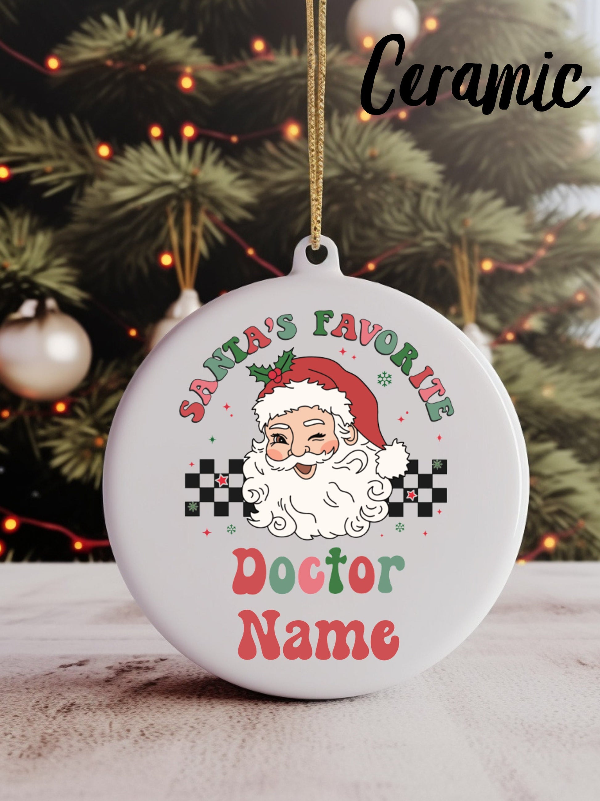 Santa's Favourite Doctor Christmas Ornament | Retro | Wood | Ceramic